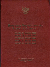 Himpunan Undang-Undang Republik Indonesia Nomor 17 Tahun 2003, Nomor 1 tahun 2004, Nomor 15 tahun 2004, nomor 32 tahun 2004, nomor 33 tahun 2004