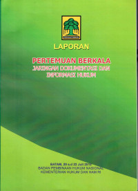 Laporan Pertemuan Berkala Jaringan Dokumentasi dan Informasi Hukum