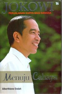 Jokowi Menuju Cahaya