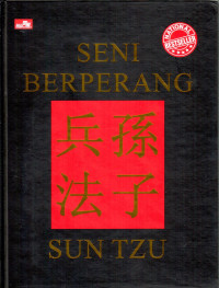 Seni Berperang Sun Tzu (The Art of War Sun Tzu)