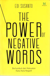 The Power Of Negative Words