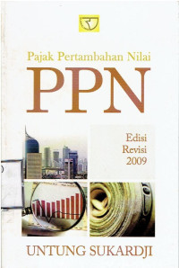 Pajak Pertambahan Nilai PPN Edisi Revisi 2009