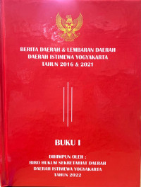 Berita Daerah & Lembaran Daerah Daerah Istimewa Yogyakarta Tahun 2016 & 2021 Buku I